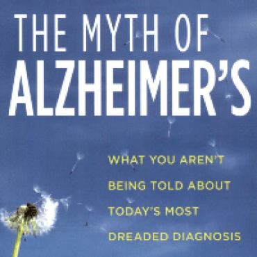 'Alzheimer is een mythe'