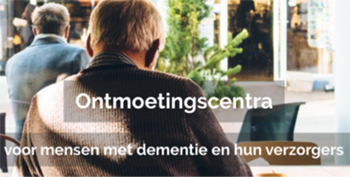 Ontmoetingscentra voor mensen met dementie